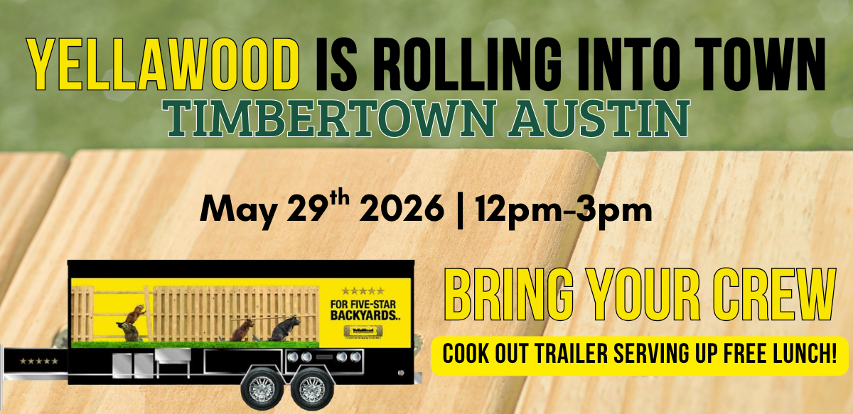 YellaWood Pine Austin Event